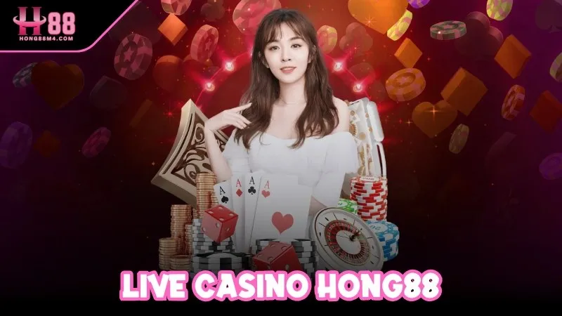 Sảnh live casino Hong88 hỗ trợ đa ngôn ngữ, bao gồm cả tiếng Việt